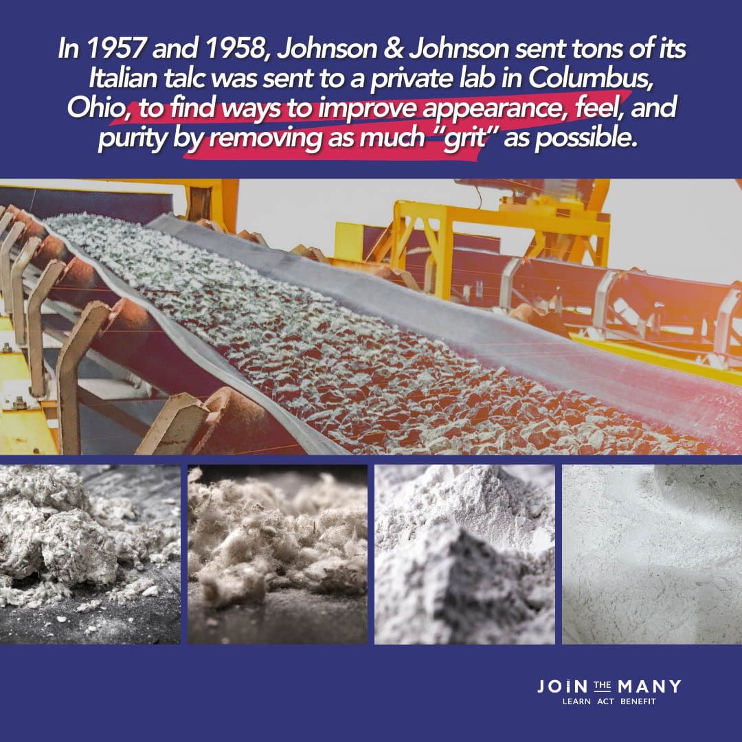 J&J discovered that talc contained Tremolite from its primary source mine for the U.S.