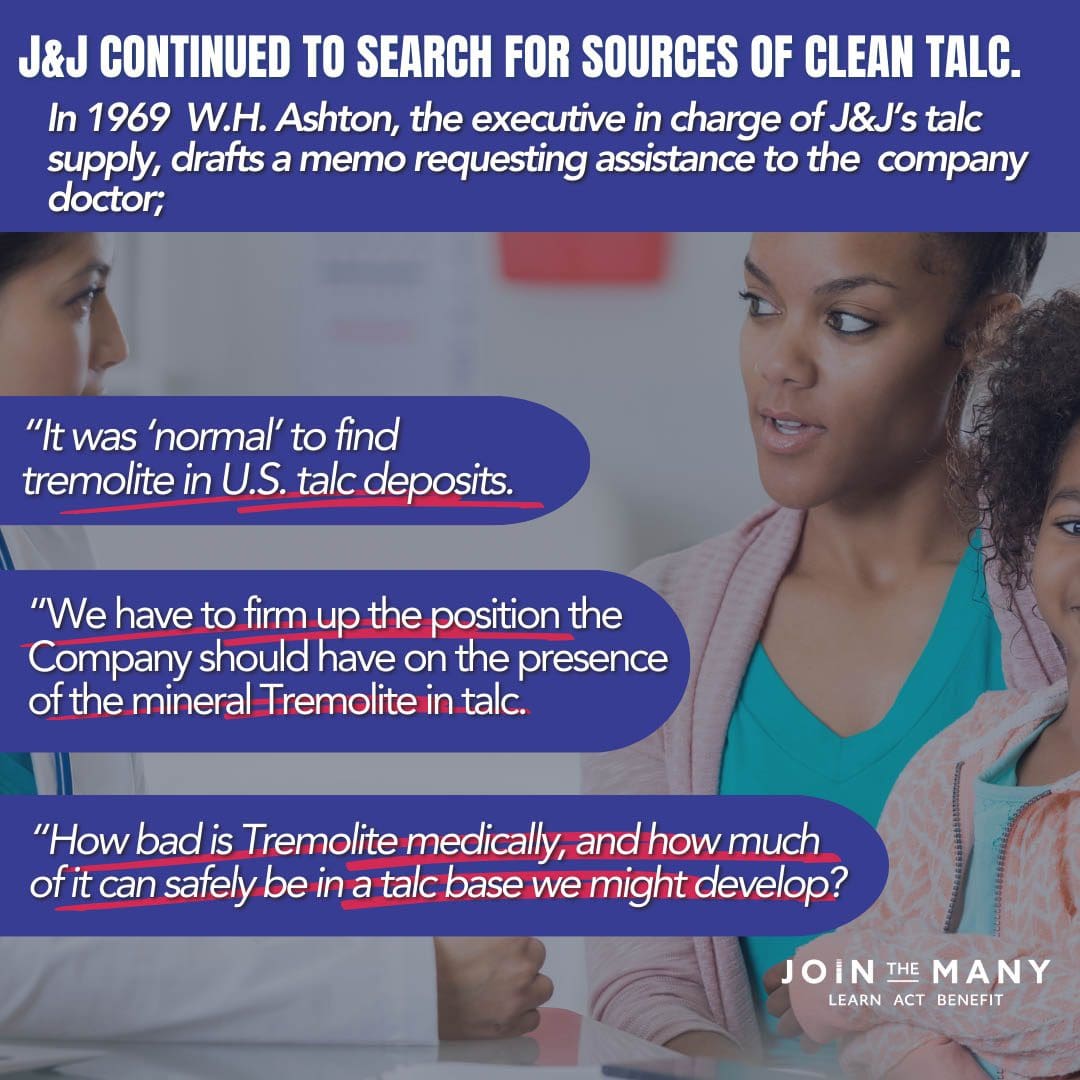 J&J CONTINUED TO SEARCH FOR SOURCES OF CLEAN TALC