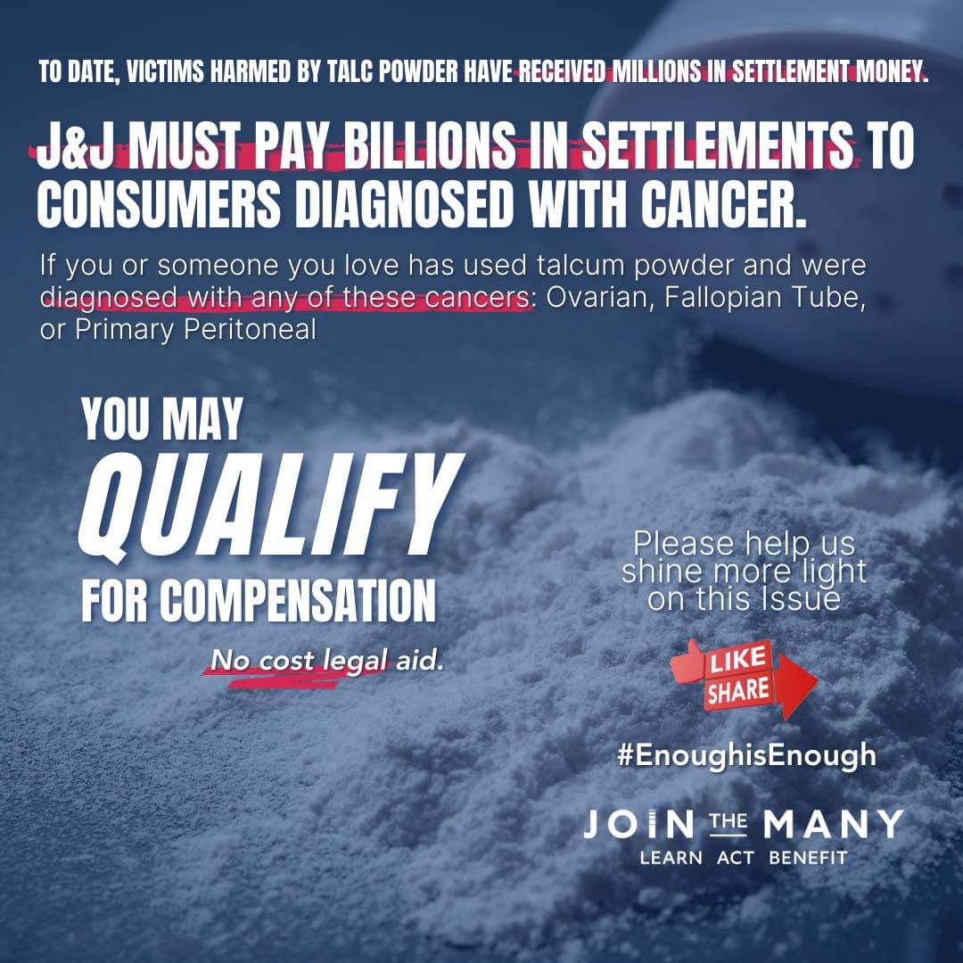 J&J MUST PAY BILLIONS IN SETTLEMENTS TO CONSUMERS DIAGNOSED WITH CANCER